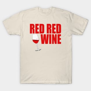 Red Red Wine T-Shirt
